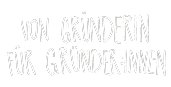 Von Gründerin für Gründerinnen